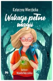 wakacje-pelne-magii-katarzyna-wierzbicka