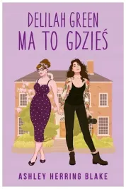 delilah-green-ma-to-gdzies-ashley-herring-blake