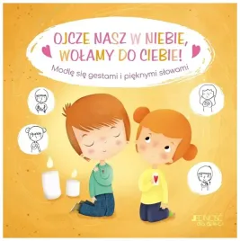ojcze-nasz-w-niebie-wolamy-do-ciebie-