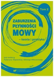 zaburzenia-plynnosci-mowy-teoria-i-praktyka-t-2