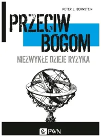 przeciw-bogom-niezwykle-dzieje-ryzyka-bernstein