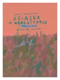ksiazka-o-narkotykach-bogus-janiszewski