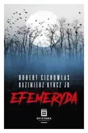 efemeryda-r-cichowlas-k-kyrcz-jr