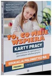to-co-mnie-wspiera-edukacja-polonistyczna-poziom-i