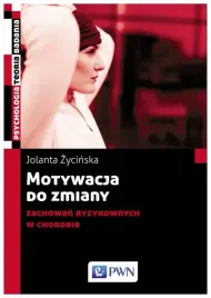 zycinska-motywacja-do-zmiany-zachowan