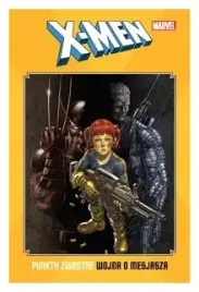 wojna-o-mesjasza-punkty-zwrotne-x-men