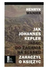 jak-johannes-kepler-jadac-do-zagania-na-slasku