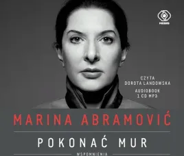 marina-abramovic-pokonac-mur-wspomnienia