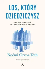 los-ktory-dziedziczysz-jak-sie-uwolnic-od-rodzinnych-traum