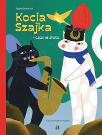 kocia-szajka-i-czarne-zloto-agata-romaniuk-ilustracje-malwina-hajduk