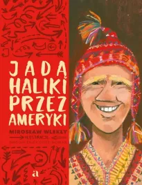 prezent-dla-dziecka-jada-haliki-przez-ameryki