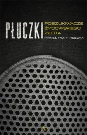 pluczki-poszukiwacze-zydowskiego-zlota