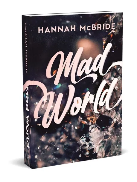 mad-world-hannah-mcbride-pierwsza-czesc-serii-wydawnictwo-agora