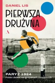 pierwsza-druzyna-paryz-1924-polski-debiut-na-igrzyskach-olimpijskich