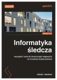 informatyka-sledcza-narzedzia-i-techniki-w-3-