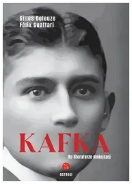 kafka-ku-literaturze-mniejszej-gilles-deleuze