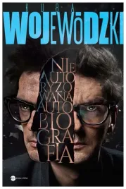 kuba-wojewodzki-nieautoryzowana-autobiografia