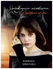 przekupic-wiedzme-zuzanna-barbara-mikulska