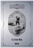czao-ra-ferdynand-antoni-ossendowski
