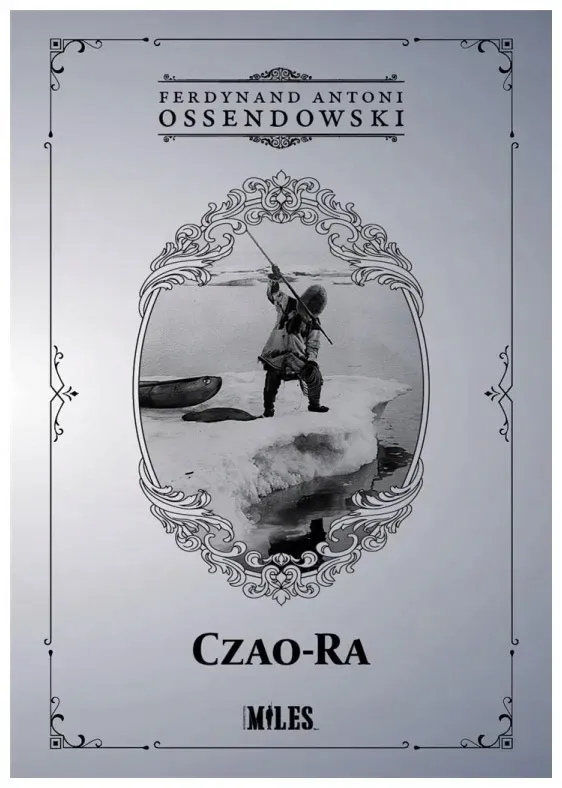 czao-ra-ferdynand-antoni-ossendowski