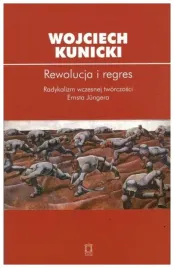 rewolucja-i-regres-wojciech-kunicki