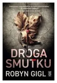 droga-smutku-robyn-gigl