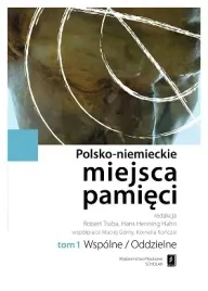 wspolne-oddzielne-polsko-niemieckie-miejsca