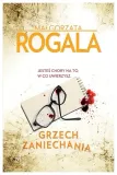 grzech-zaniechania-malgorzata-rogala