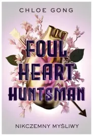 foul-heart-huntsman-nikczemny-mysliwy-chloe