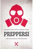 preppersi-wojciech-chelchowski-stan-nowy