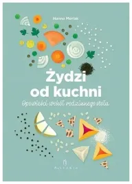 zydzi-od-kuchni-opowiesci-wokol-rodzinnego-stolu