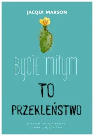 bycie-milym-to-przeklenstwo-jacqui-marson