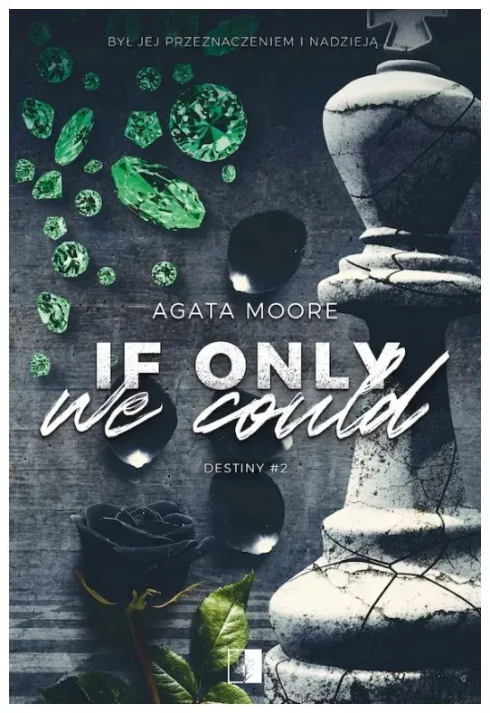 if-only-we-could-agata-moore