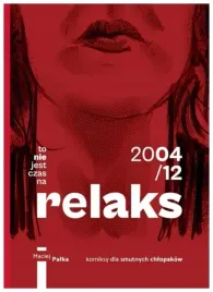 to-nie-jest-czas-na-relaks