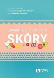 zywienie-w-chorobach-skory-a-zalewska-janowska