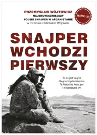 snajper-wchodzi-pierwszy-przemyslaw-wojtowicz