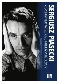 kochanek-wielkiej-niedzwiedzicy-sergiusz-piasecki