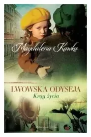 krag-zycia-lwowska-odyseja-tom-5-magdalena-kawka