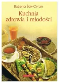 kuchnia-zdrowia-i-mlodosci-bozena-zak-cyran