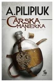 pilipiuk-carska-manierka
