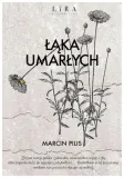laka-umarlych-marcin-pilis