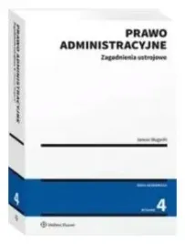 prawo-administracyjne-zagadnienia-ustrojowe-wyd-4
