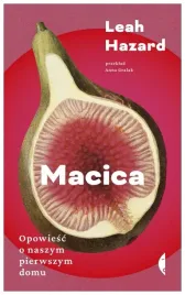 macica-opowiesc-o-naszym-pierwszym-domu-l-hazard