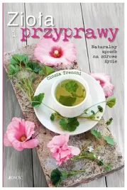 ziola-i-przyprawy-naturalny-sposob-na-zdrowe-zycie
