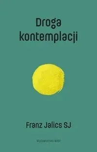 droga-kontemplacji-w-2-franz-jalics-stan-nowy