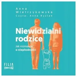 niewidzialni-rodzice-a-wietrzykowska-audiobook
