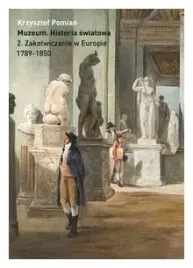 muzeum-historia-swiatowa-tom-2-krzysztof-pomian