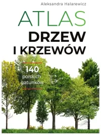 atlas-drzew-i-krzewow-aleksandra-halarewicz