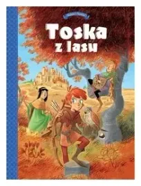 toska-z-lasu-panny-zlodzieje-rycerze-tom-1
