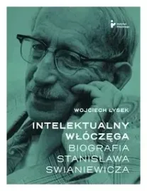 intelektualny-wloczega-biografia-wojciech-lysek